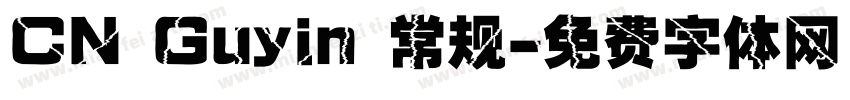 CN Guyin 常规字体转换